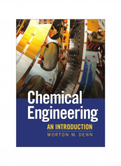 Chemical Engineering: An Introduction Paperback