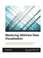 Mastering QlikView Data Visualization Paperback English by Karl Pover