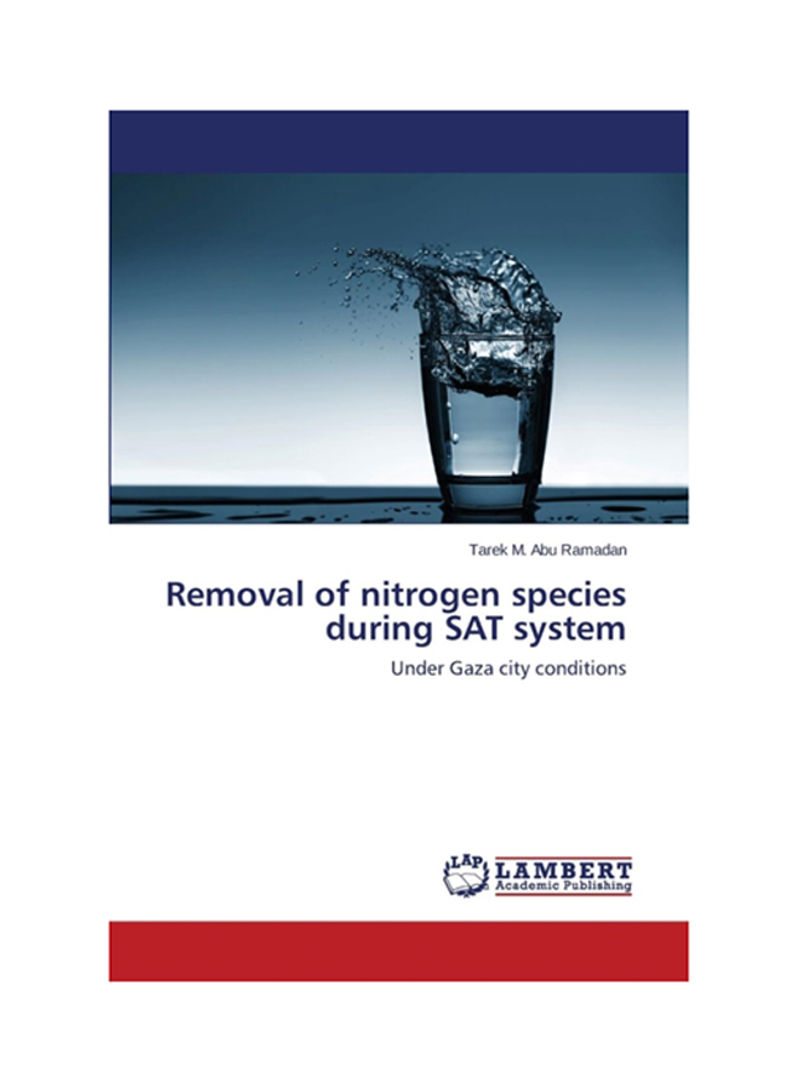Removal Of Nitrogen Species During Sat System Paperback