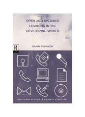 Open And Distance Learning In The Developing World Hardcover 2