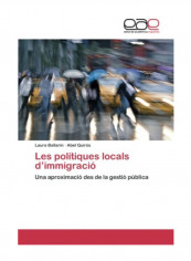 Les Politiques Locals D'Immigracio Paperback