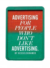 Advertising for People Who Don't Like Advertising - Hardcover