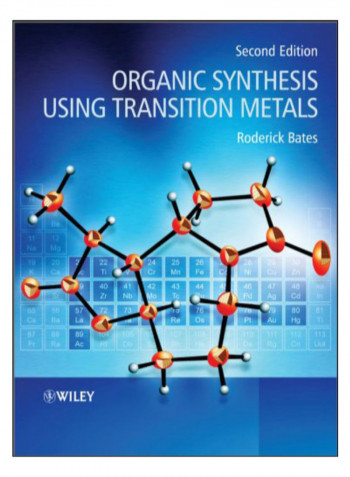 Organic Synthesis Using Transition Metals Paperback 2nd Edition