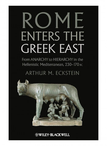 Rome Enters The Greek East Paperback