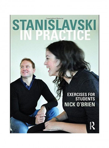 Stanislavski In Practice: Exercises For Students Paperback