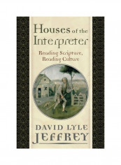Houses Of The Interpreter Paperback English by David Lyle Jeffrey