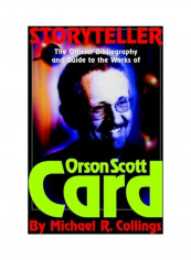 Storyteller: The Official Guide to the Works of Orson Scott Card Hardcover English by Michael R. Collings