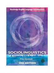 Sociolinguistics: A Resource Book For Students Paperback
