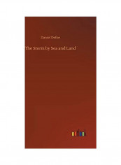 The Storm by Sea and Land Hardcover English by Daniel Defoe