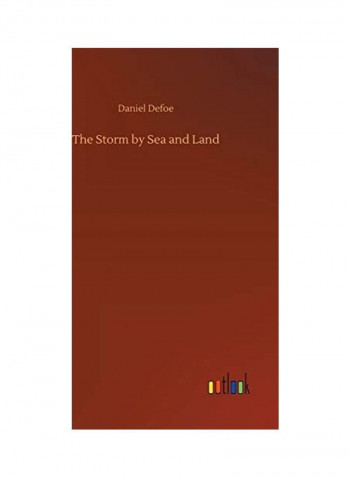 The Storm by Sea and Land Hardcover English by Daniel Defoe