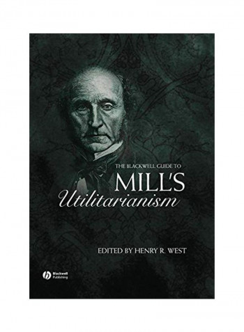 Bwell Guide Mill S Utilitarianism Paperback