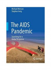 The AIDS Pandemic Paperback English by Michael Merson