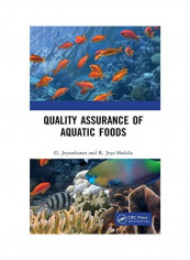 Quality Assurance Of Aquatic Foods Hardcover English by G. Jeyasekaran