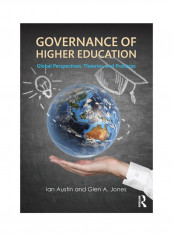 Governance Of Higher Education: Global Perspectives, Theories, And Practices Paperback