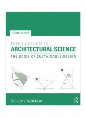 Introduction To Architectural Science Paperback 3