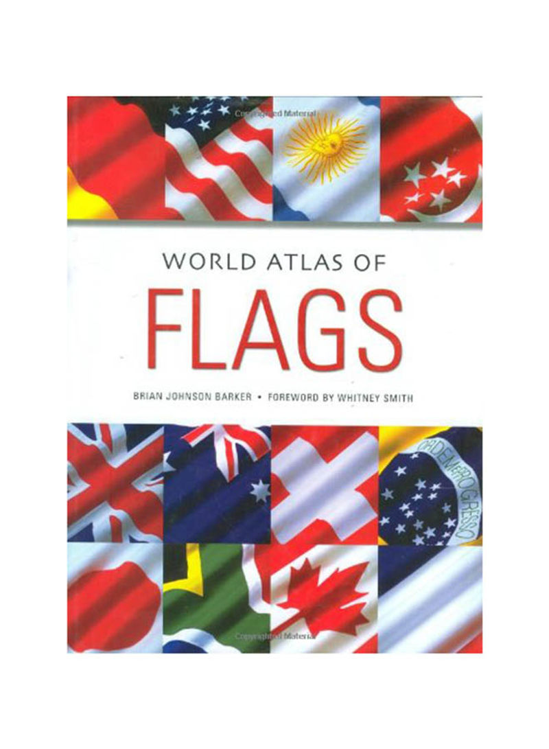 World Atlas of Flags - Hardcover