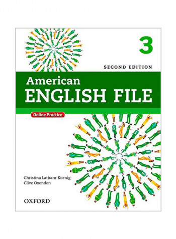 American English File Second Edition: Level 3 Student Book: With Online Practice Paperback