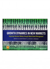 Growth Dynamics In New Markets Hardcover