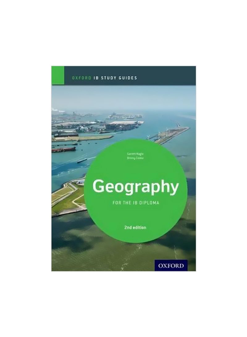 Oxford IB Study Guides: Geography For The IB Diploma Paperback