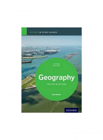 Oxford IB Study Guides: Geography For The IB Diploma Paperback