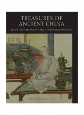 Treasures from Shanghai: Ancient Chinese Bronzes and Jades Paperback