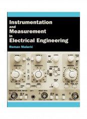 Instrumentation And Measurement In Electrical Engineering Paperback English by Roman Malaric