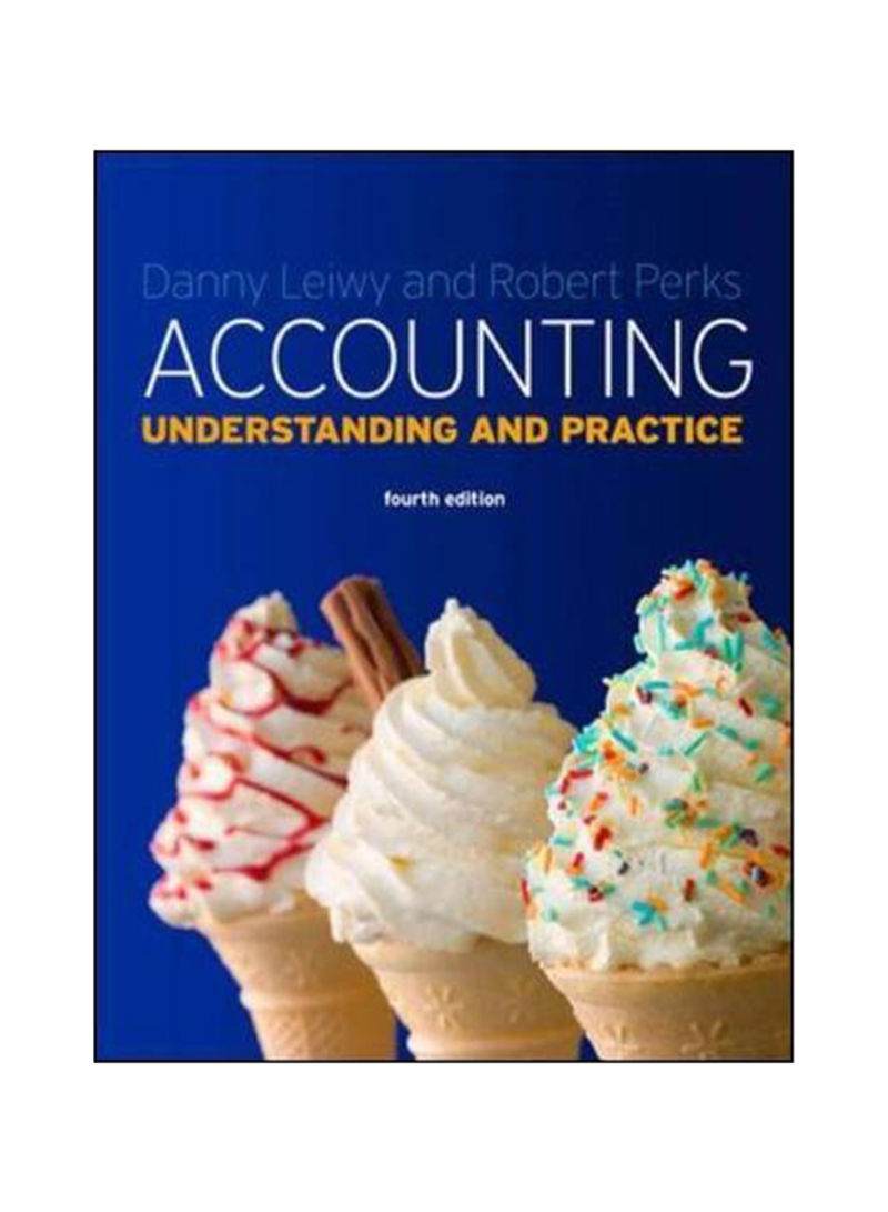 AccountIng: UnderStanding And Practice Paperback