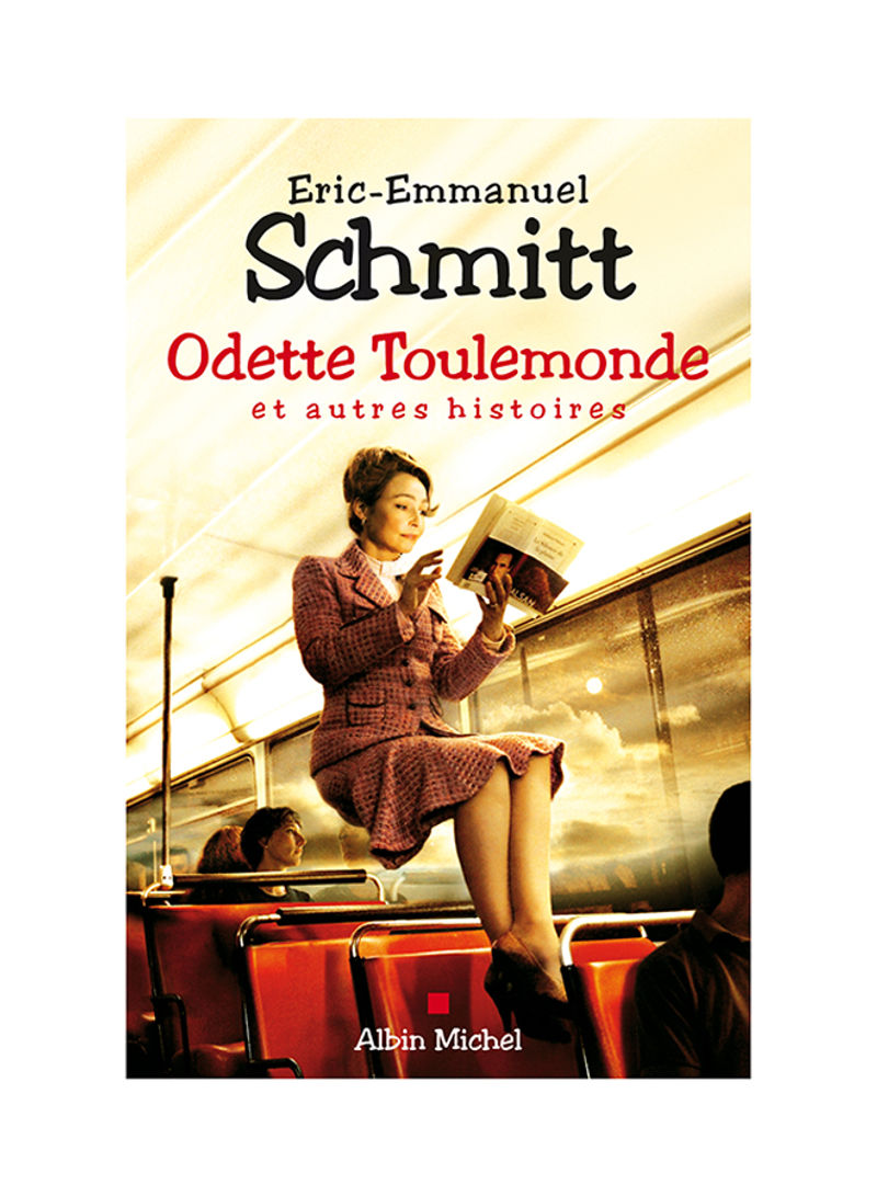Odette Toulemonde Et Autres Histoires - Paperback