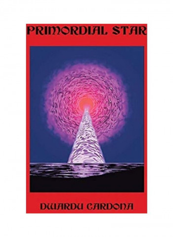 Primordial Star Paperback English by Dwardu Cardona