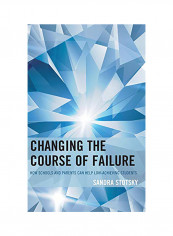 Changing The Course Of Failure Hardcover English by Sandra Stotsky