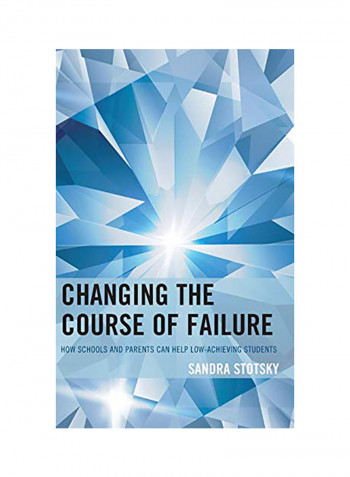 Changing The Course Of Failure Hardcover English by Sandra Stotsky