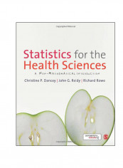 Statistics For The Health Sciences : A Non-Mathematical Introduction Paperback