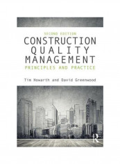 Construction Quality Management: Principles and Practice Paperback 2