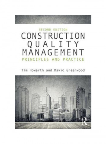 Construction Quality Management: Principles and Practice Paperback 2