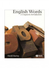 English Words: A Linguistic Introduction Paperback