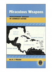 Miraculous Weapons Hardcover 1st Edition