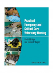 Practical Emergency and Critical Care Veterinary Nursing Paperback