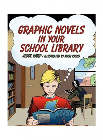 Graphic Novels In Your School Library Paperback English by Jesse Karp