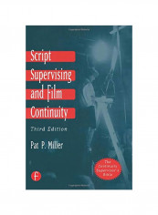 Script Supervising And Film Continuity Paperback 3