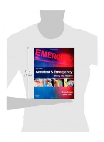 Accident & Emergency: Theory Into Practice Paperback 3rd Edition