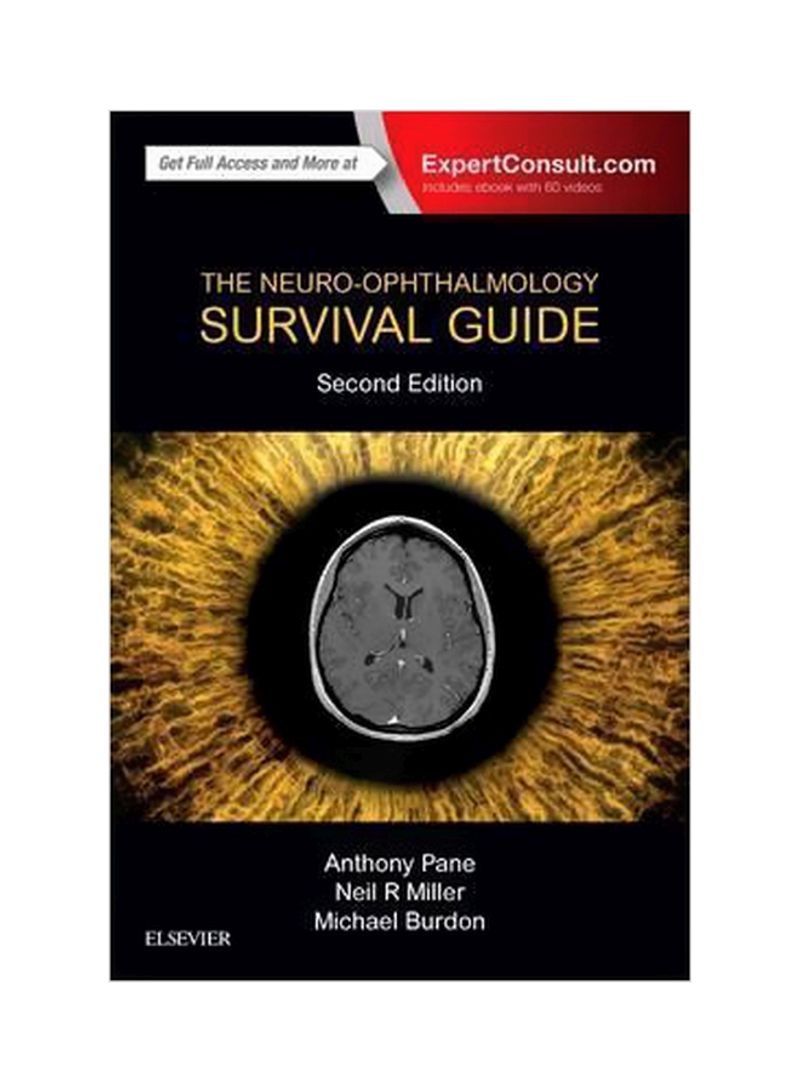 The Neuro-Ophthalmology Survival Guide 2 Paperback 2