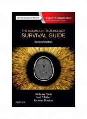 The Neuro-Ophthalmology Survival Guide 2 Paperback 2
