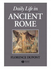 Daily Life In Ancient Rome Paperback