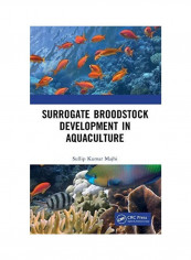 Surrogate Broodstock Development In Aquaculture Hardcover English by Sullip Kumar Majhi