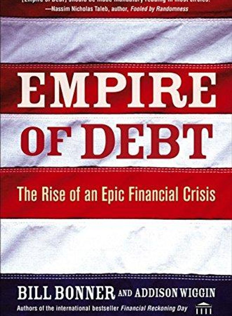 Empire of Debt - Hardcover 1