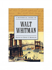 A Historical Guide to Walt Whitman Paperback