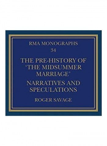 The Pre-History Of The Midsummer Marriage Hardcover English by Roger Savage