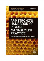 Armstrong's Handbook Of Reward Management Practice : Improving Performance Through Reward Paperback reviews Armstrong's Handbook Of Reward Management Practice : Improving Performance Through Reward Paperback