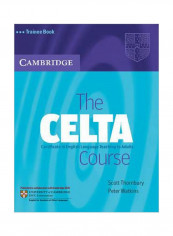 The CELTA Course Trainee Book Paperback