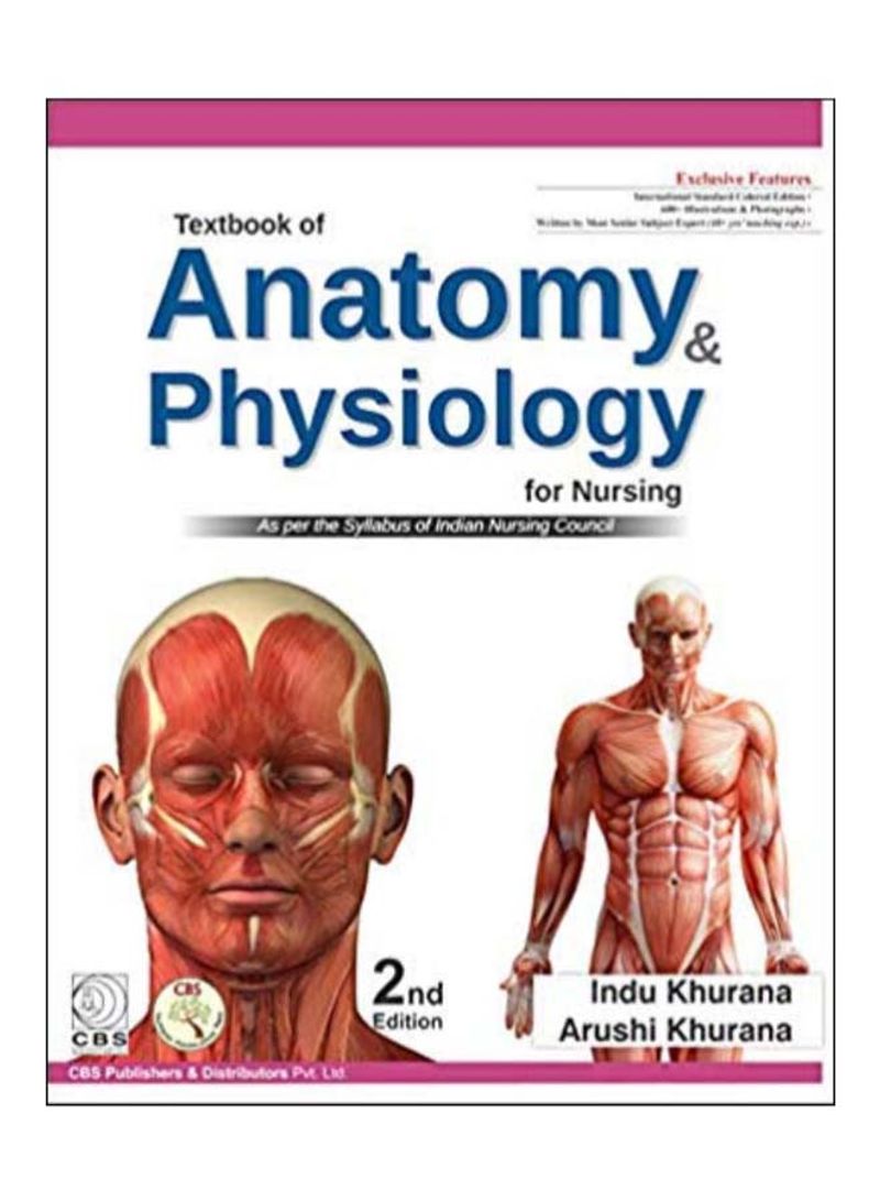 Textbook Of Anatomy And Physiology For Nursing Paperback 2nd edition